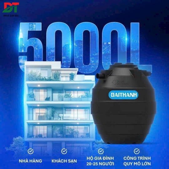 Bồn Tự Hoại Đại Thành 5000L – Giải Pháp Xử Lý Nước Thải Hiệu Quả Cho Công Trình Quy Mô Lớn